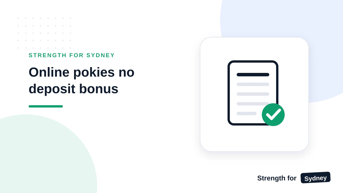 Strength for Sydney illustration titled Online pokies no deposit bonus